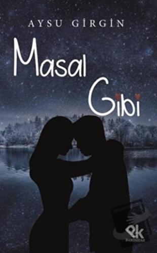 Masal Gibi - Aysu Girgin - Panu Kitap - Fiyatı - Yorumları - Satın Al