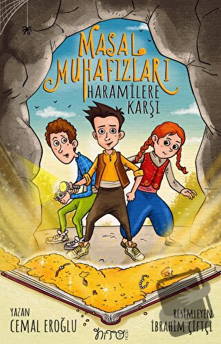 Masal Muhafızları Haramilere Karşı - Cemal Eroğlu - Nito Kitap - Fiyat