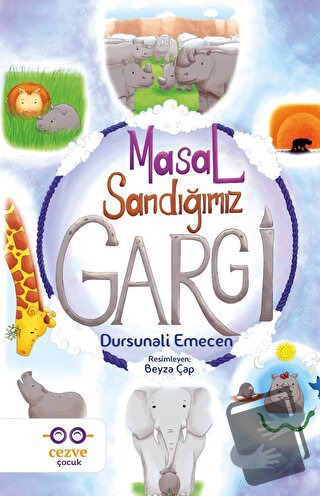 Masal Sandığımız Gargi - Dursun Ali Emecen - Cezve Çocuk - Fiyatı - Yo