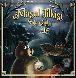 Masal Tilkisi - Yalçın Gül - Alıç Yayınları - Fiyatı - Yorumları - Sat