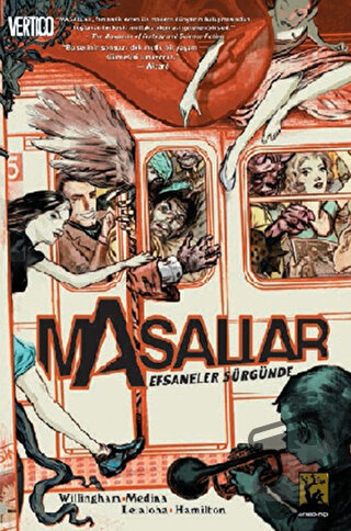 Masallar Cilt 1: Efsaneler Sürgünde (3 Farklı Kapak) - Bill Willingham