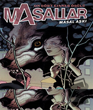 Masallar Cilt 3 : Masal Aşkı - Bill Willingham - Arka Bahçe Yayıncılık