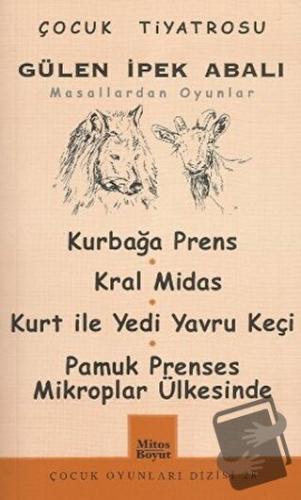 Masallardan Oyunlar - Gülen İpek Abalı - Mitos Boyut Yayınları - Fiyat