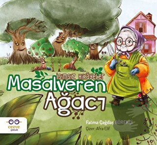 Masalveren Ağacı - Fatma Çağdaş Börekçi - Cezve Çocuk - Fiyatı - Yorum