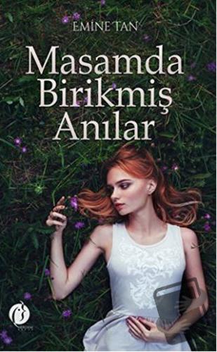 Masamda Birikmiş Anılar - Emine Tan - Herdem Kitap - Fiyatı - Yorumlar