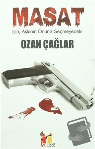 Masat - Ozan Çağlar - Altın Post Yayıncılık - Fiyatı - Yorumları - Sat