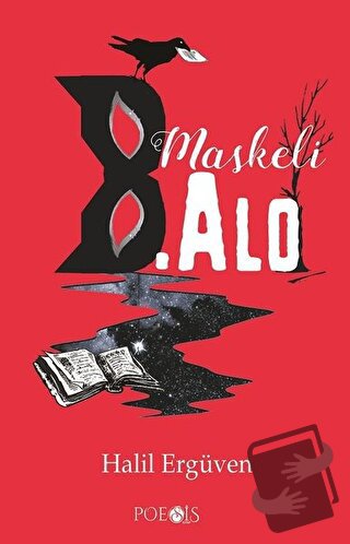 Maskeli B.Alo - Halil Ergüven - Poesis Kitap - Fiyatı - Yorumları - Sa