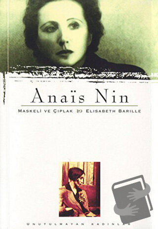 Maskeli ve Çıplak Elizabeth Barille - Anais Nin - Everest Yayınları - 