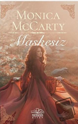 Maskesiz - Monica McCarty - Nemesis Kitap - Fiyatı - Yorumları - Satın