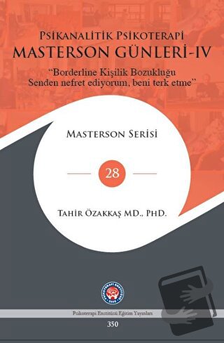 Masterson Günleri IV - Tahir Özakkaş - Psikoterapi Enstitüsü - Fiyatı 