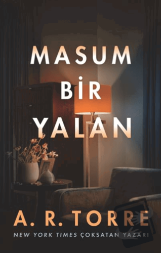 Masum Bir Yalan - A. R. Torre - Martı Yayınları - Fiyatı - Yorumları -