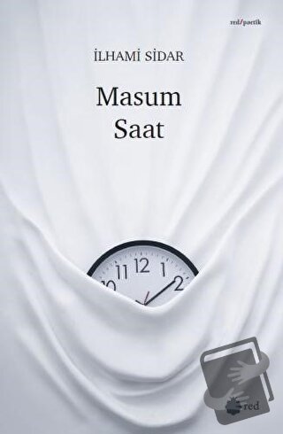 Masum Saat - İlhami Sidar - Red Yayınları - Fiyatı - Yorumları - Satın