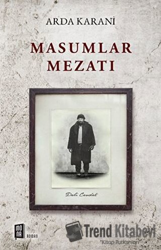 Masumlar Mezatı - Arda Karani - Mona Kitap - Fiyatı - Yorumları - Satı