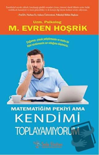 Matematiğim Pekiyi Ama Kendimi Toplayamıyorum - M. Evren Hoşrik - Sola