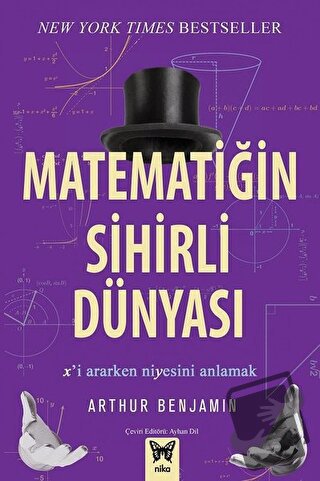 Matematiğin Sihirli Dünyası - Arthur Benjamin - Nika Yayınevi - Fiyatı