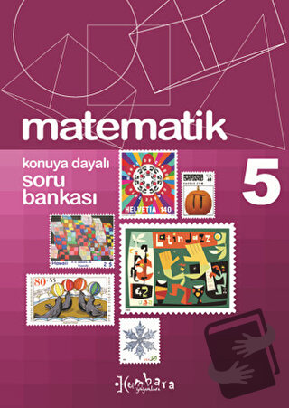 Matematik 5. Sınıf Soru Bankası - Köksal Şaka - Kumbara Yayınları - Fi