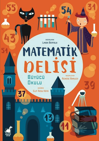 Matematik Delisi - Linda Bertola - Dinozor Çocuk - Fiyatı - Yorumları 