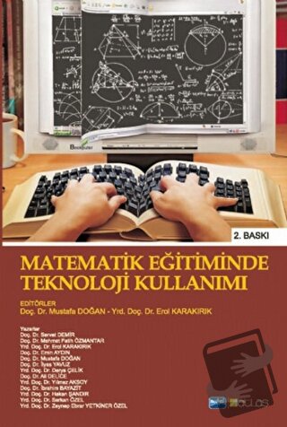 Matematik Eğitiminde Teknoloji Kullanımı - Ali Delice - Atlas Kitabevi