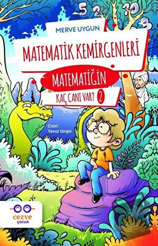 Matematik Kemirgenleri - Merve Uygun - Cezve Çocuk - Fiyatı - Yorumlar