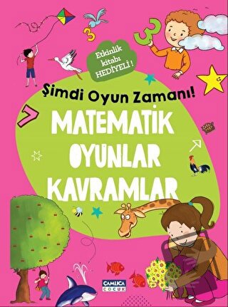 Matematik Oyunlar Kavramlar - Kolektif - Çamlıca Çocuk Yayınları - Fiy