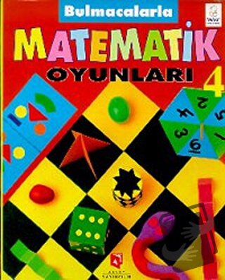 Matematik Oyunları 4 Bulmacalarla - Claire Watts - Aksoy Yayıncılık - 