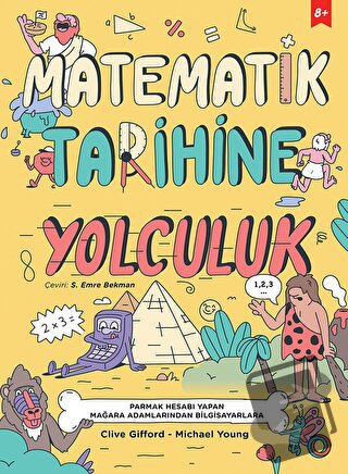 Matematik Tarihine Yolculuk - Clive Gifford - Orenda - Fiyatı - Yoruml