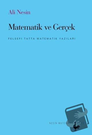 Matematik ve Gerçek - Ali Nesin - Nesin Matematik Köyü - Fiyatı - Yoru