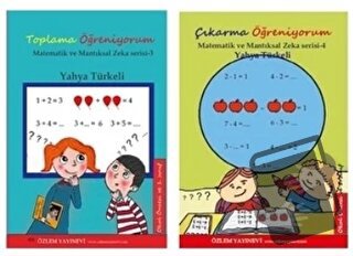 Matematik ve Mantıksal Zeka Serisi 3 - 4 - Yahya Türkeli - Özlem Yayın