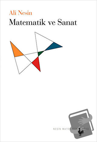 Matematik ve Sanat - Ali Nesin - Nesin Matematik Köyü - Fiyatı - Yorum