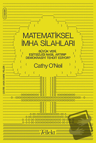 Matematiksel İmha Silahları - Cathy O'Neil - Tellekt - Fiyatı - Yoruml