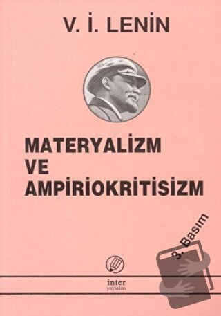 Materyalizm ve Ampiriokritisizm - Vladimir İlyiç Lenin - İnter Yayınla