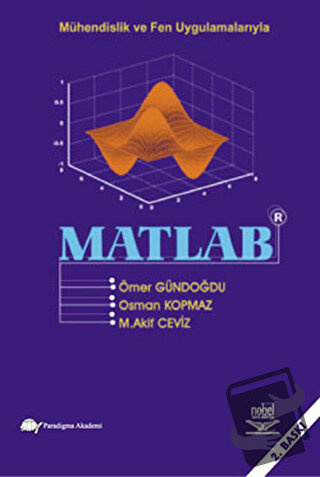 Matlab - Akif Ceviz - Nobel Akademik Yayıncılık - Fiyatı - Yorumları -