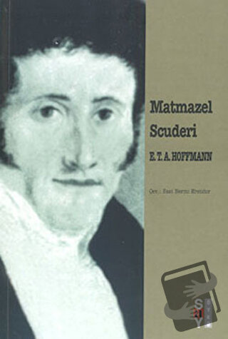 Matmazel Scuderi - Ernst Theodor Amadeus Hoffmann - Say Yayınları - Fi