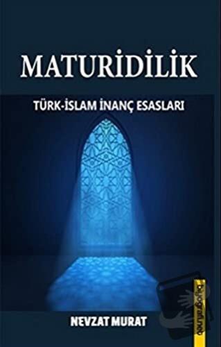 Maturidilik - Nevzat Murat - Biyografi Net İletişim ve Yayın - Fiyatı 