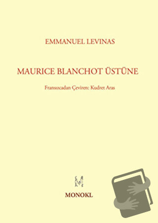 Maurice Blanchot Üstüne - Emmanuel Levinas - MonoKL Yayınları - Fiyatı