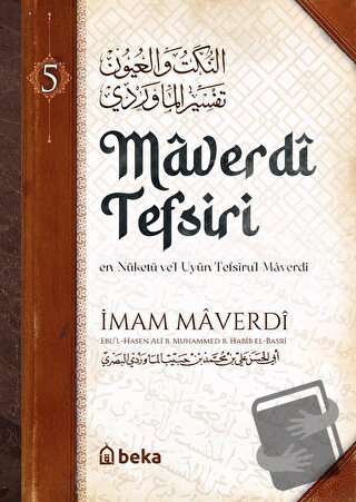 Maverdİ Tefsiri 5. Cilt - İmam Maverdi - Beka Yayınları - Fiyatı - Yor