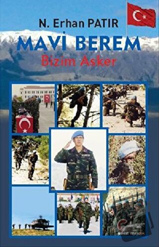 Mavi Berem Bizim Asker - N. Erhan Patır - Galeati Yayıncılık - Fiyatı 