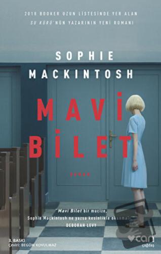 Mavi Bilet - Sophie Mackintosh - Can Yayınları - Fiyatı - Yorumları - 