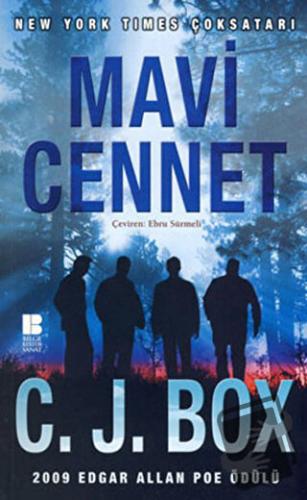 Mavi Cennet - C. J. Box - Bilge Kültür Sanat - Fiyatı - Yorumları - Sa