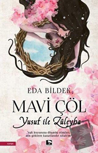 Mavi Çöl - Yusuf İle Züleyha - Eda Bildek - Çınaraltı Yayınları - Fiya