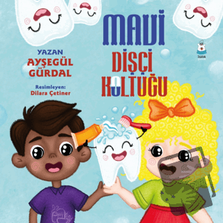 Mavi Dişçi Koltuğu - Ayşegül Gürdal - Luna Çocuk Yayınları - Fiyatı - 