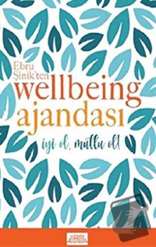 Mavi - Ebru Şinik’ten Wellbeing Ajandası (Ciltli) - Ebru Şinik - Libro