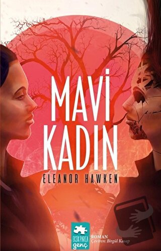 Mavi Kadın - Eleanor Hawken - Eksik Parça Yayınları - Fiyatı - Yorumla