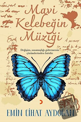 Mavi Kelebeğin Müziği - Emin Cihat Aydoğan - Cinius Yayınları - Fiyatı