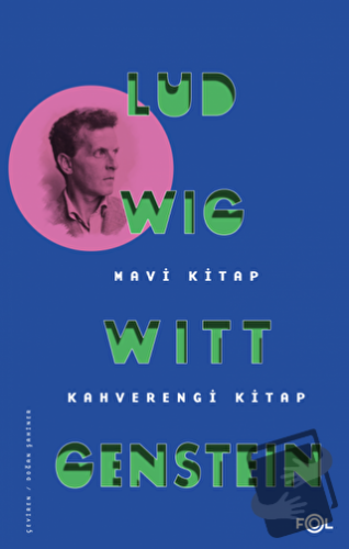 Mavi Kitap - Kahverengi Kitap - Ludwig Wittgenstein - Fol Kitap - Fiya