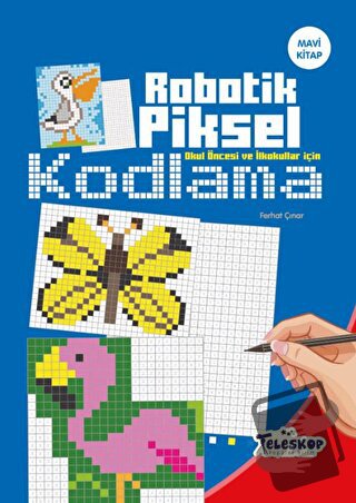 Mavi Kitap - Robotik Piksel Kodlama -Teleskop - Kolektif - Teleskop Po