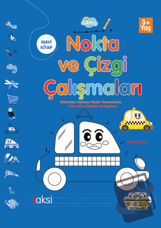 Mavi - Nokta Ve Çizgi Çalışmaları - Kolektif - 0-6 Yaş Yayınları - Fiy