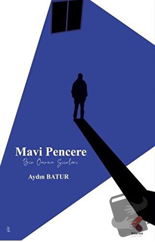 Mavi Pencere - Aydın Batur - Klaros Yayınları - Fiyatı - Yorumları - S