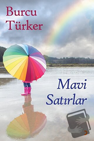 Mavi Satırlar - Burcu Türker - Cinius Yayınları - Fiyatı - Yorumları -