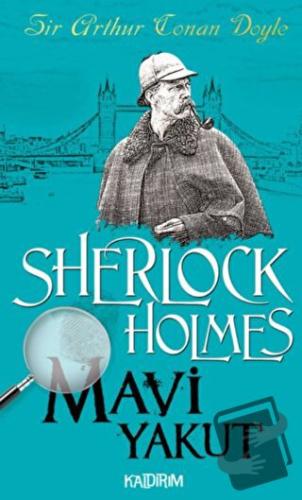 Mavi Yakut - Sherlock Holmes - Sir Arthur Conan Doyle - Kaldırım Yayın